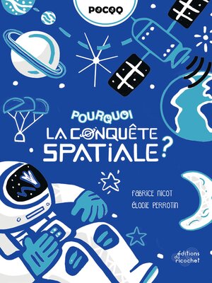cover image of Pourquoi la conquête spatiale ?